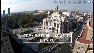 Live webcam: Palacio de Bellas Artes